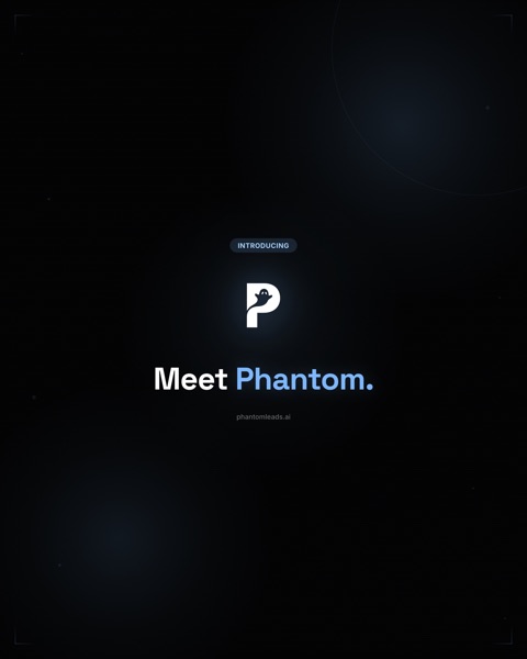 Meet Phantom